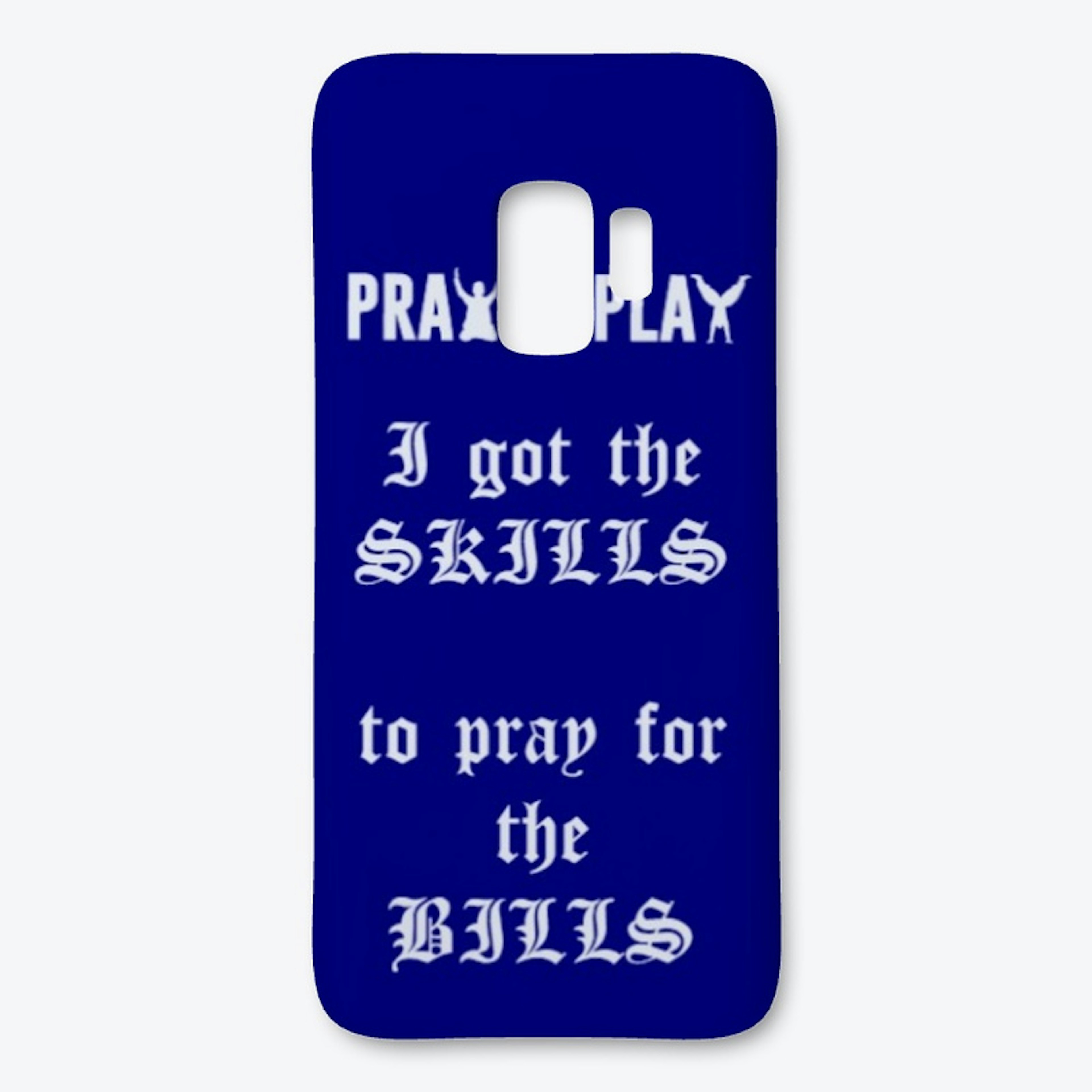 Skills to Pray phone case